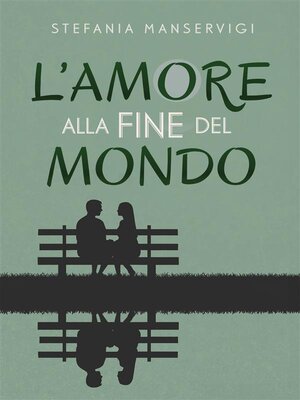 cover image of L'amore alla fine del mondo